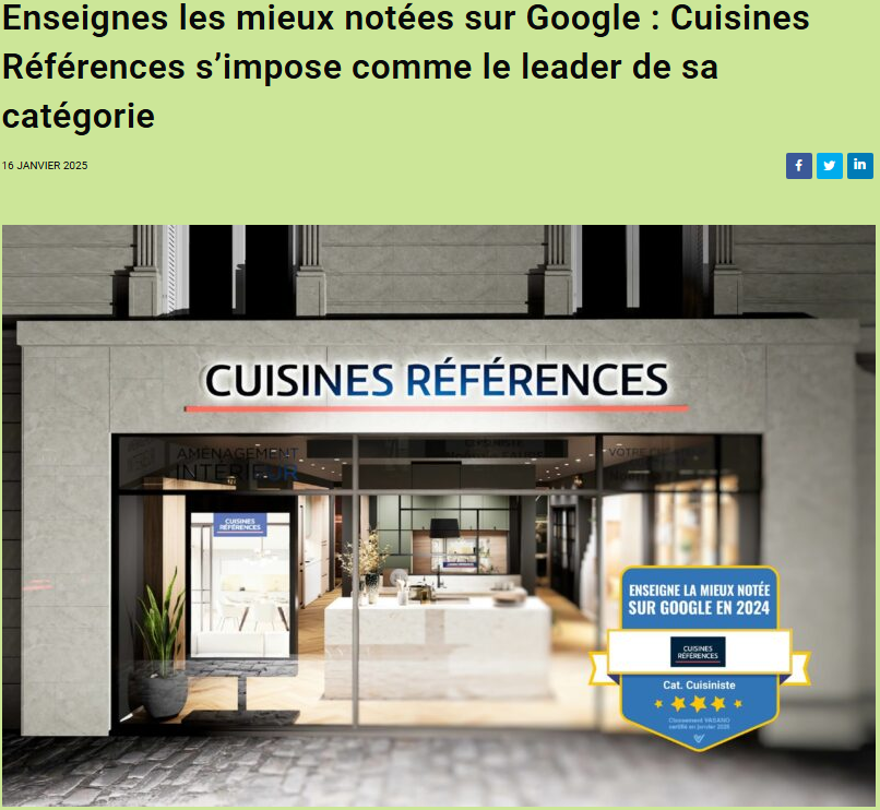 Enseignes les mieux notées sur Google : Cuisines Références s’impose comme le leader de sa catégorie